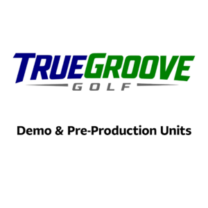 TrueGroove Swing Plane Trainer — Demo and Pre-Production Units